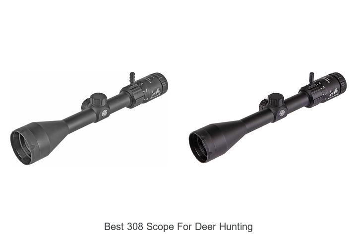 best 308 scope for deer hunting