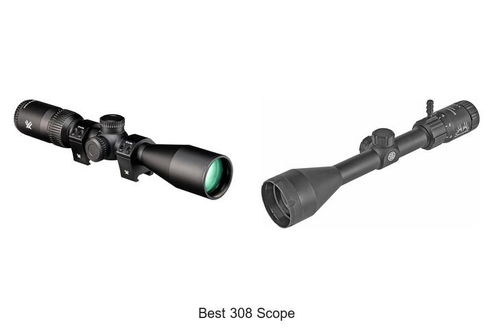 best 308 scope