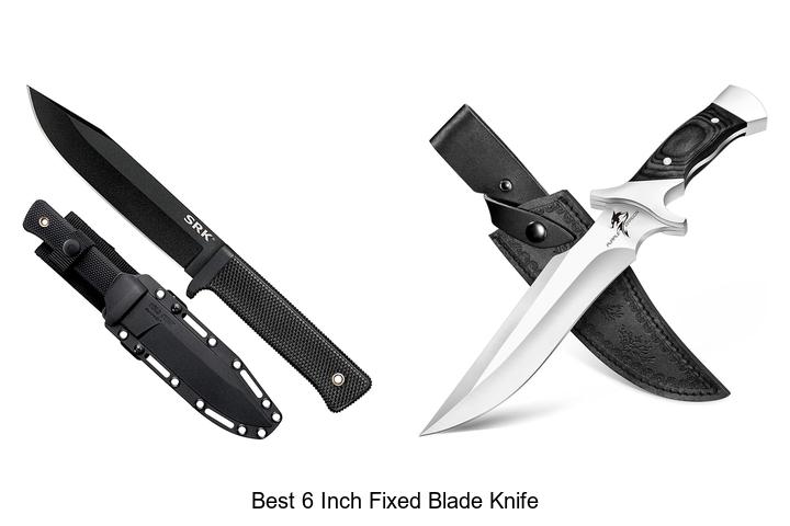 best 6 inch fixed blade knife