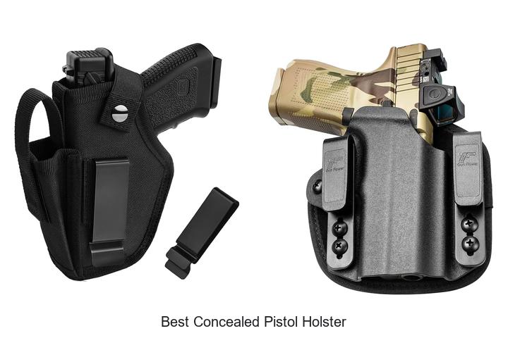 best concealed pistol holster