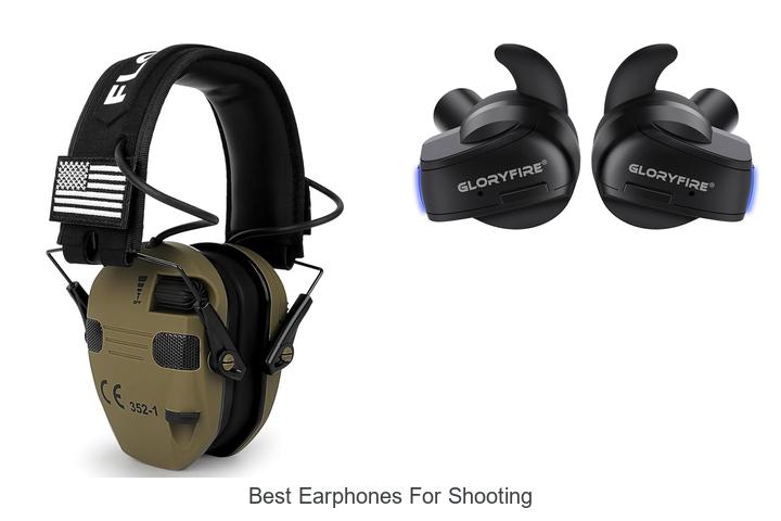 best earphones for shooting