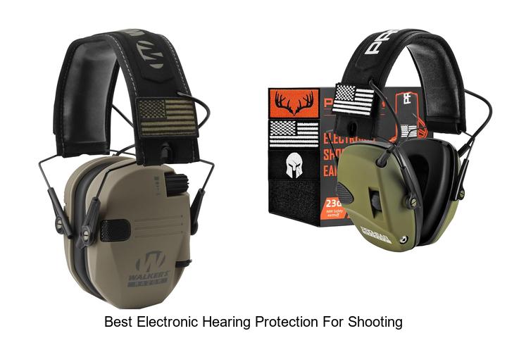 best electronic hearing protection for shooting