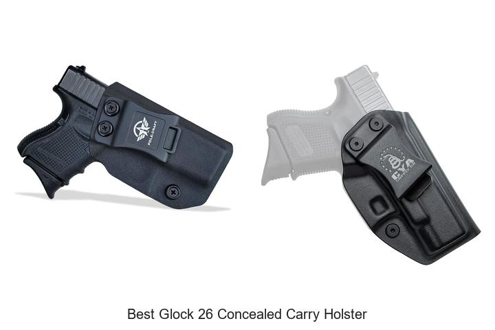 best glock 26 concealed carry holster