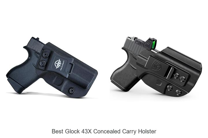 best glock 43x concealed carry holster