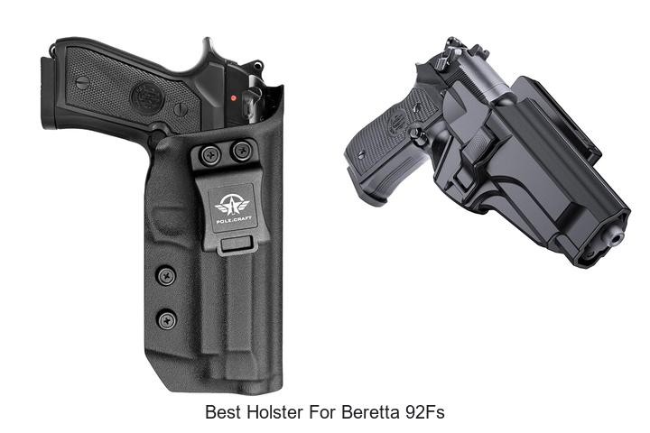 best holster for beretta 92fs