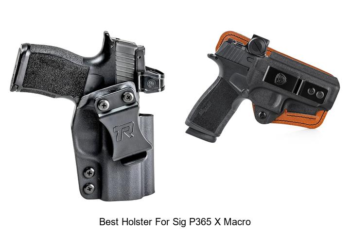 best holster for sig p365 x macro