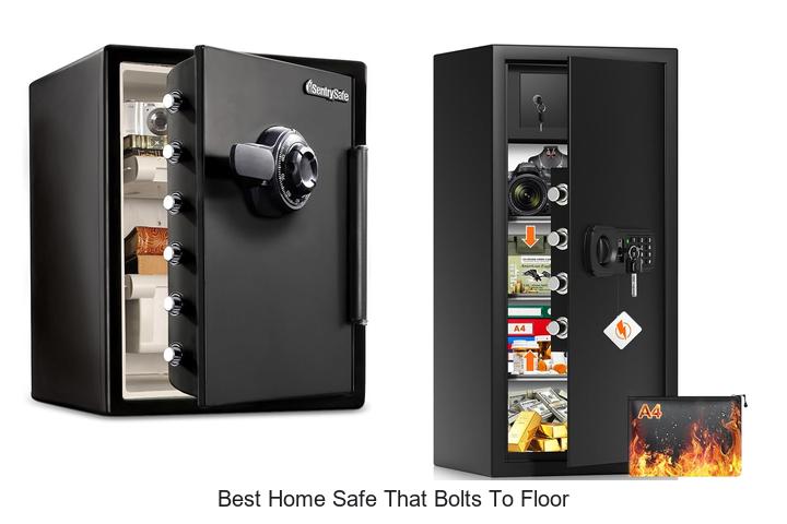 best home safe that bolts to floor