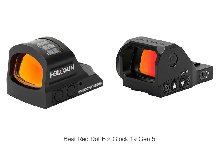 best red dot for glock 19 gen 5
