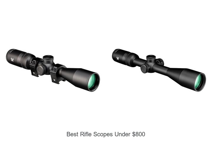 best rifle scopes under 800