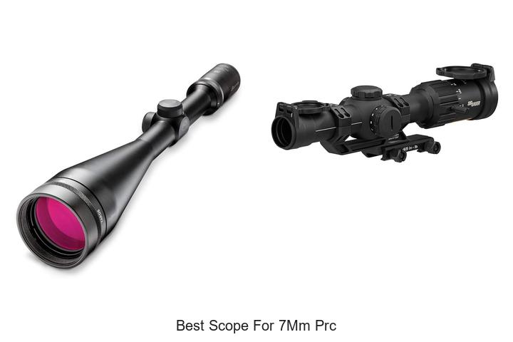 best scope for 7mm prc